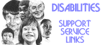 Disabilities: Support Service Links