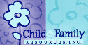 Child & Family Resources, Inc.