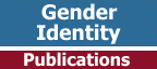 Gender Identity Publications