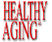 Healthy Aging