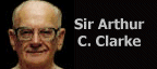 Sir Arthur C. Clarke