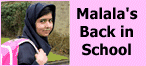 Malala's Back in School