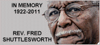 In Memory:  Rev. Fred Shuttlesworth