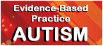 Evidence-Based Practice | AUTISM