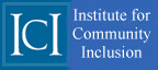 Institute for Community Inclusion