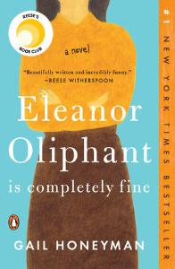 Eleanor Oliphant is Completely Fine | Gail Honeyman