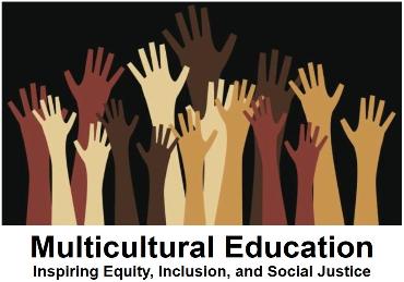 Multicultural Education