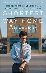 Shortest Way Home | Pete Buttigieg