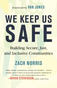 We Keep Us Safe | Zach Morris